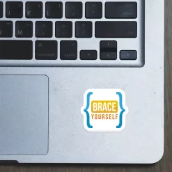 Alternative view of Brace Yourself - Laptop Sticker