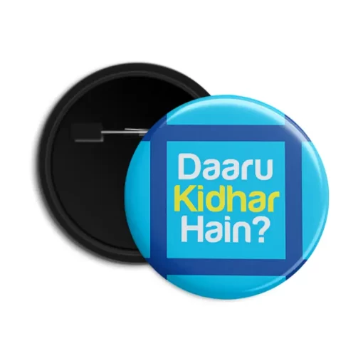 Daaru Kidhar Hai - Wedding Button Badges