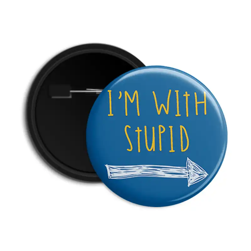 I'm with stupid - Pin-back Button Badge - Dot Badges