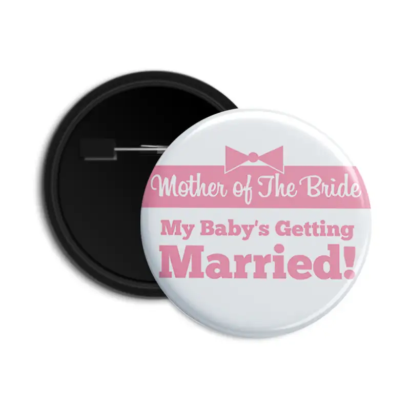 Mother of The Bride - Wedding Button Badges