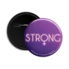 Strong - Round Pin Back Button Badge - International Womens Day