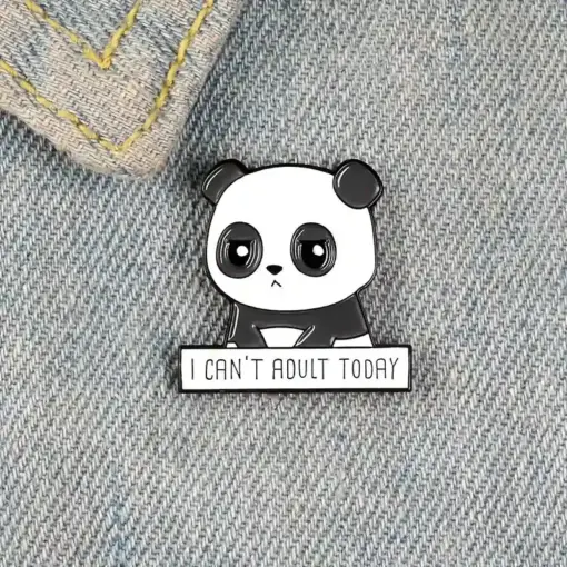 I Can't Adult Today - Brooch Enamel Pin - Image 2