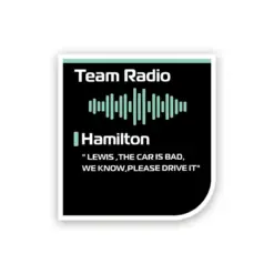 Team Radio - Lewis The Car is Bad