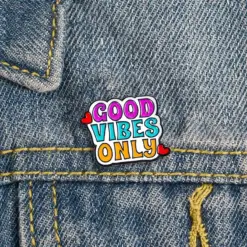 Good Vibes Only - Brooch Enamel Pin