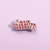 Main Character Energy - Brooch Enamel Pin