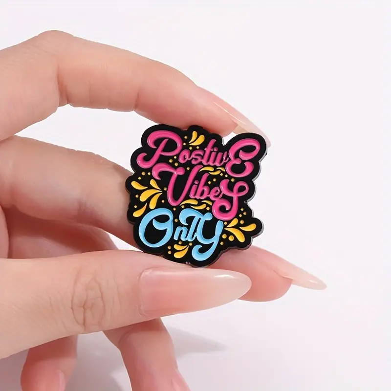 Positive Vibes Only - Brooch Enamel Pin - Dot Badges