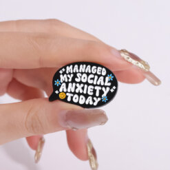 Alternative view of Managed My Social Anxiety Today - Brooch Enamel Pin