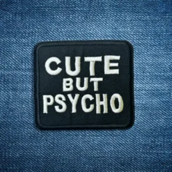 Alternative view of Cute But Pyscho - Embroidered Iron-On Patch