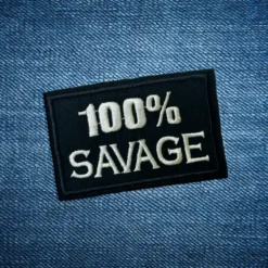 Alternative view of 100% Savage - Embroidered Iron-On Patch