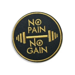 No Pain No Gain - Embroidered Iron-On Patch