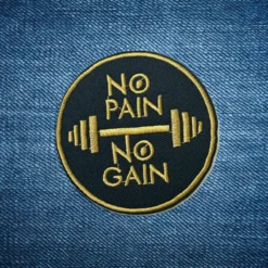 Alternative view of No Pain No Gain - Embroidered Iron-On Patch