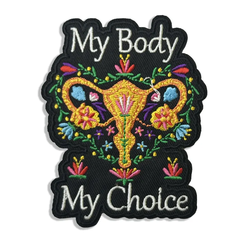 My Body My Choice - Embroidered Iron-On Patch