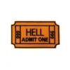 Hell Ticket - Embroidered Iron-On Patch