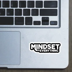 Alternative view of Mindset is Everything - Laptop Sticker