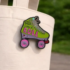This Is How I Roll- Brooch Enamel Pin - Brooch Enamel Pin