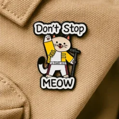 Alternative view of Don't Stop Meow- Brooch Enamel Pin - Brooch Enamel Pin