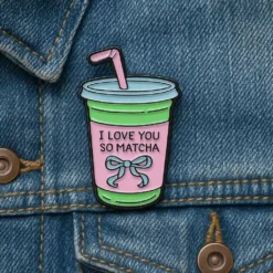 I Love You So Matcha- Brooch Enamel Pin - Brooch Enamel Pin