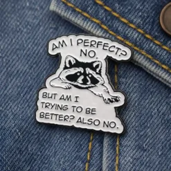 Am I Perfect - Brooch Enamel Pin - Brooch Enamel Pin