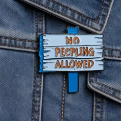 No Peopling Around - Brooch Enamel Pin