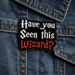 Alternative view of Have You Seen This Wizard? - Brooch Enamel Pin