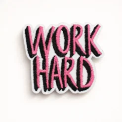 Work Hard - Embroidered Iron-On Patch
