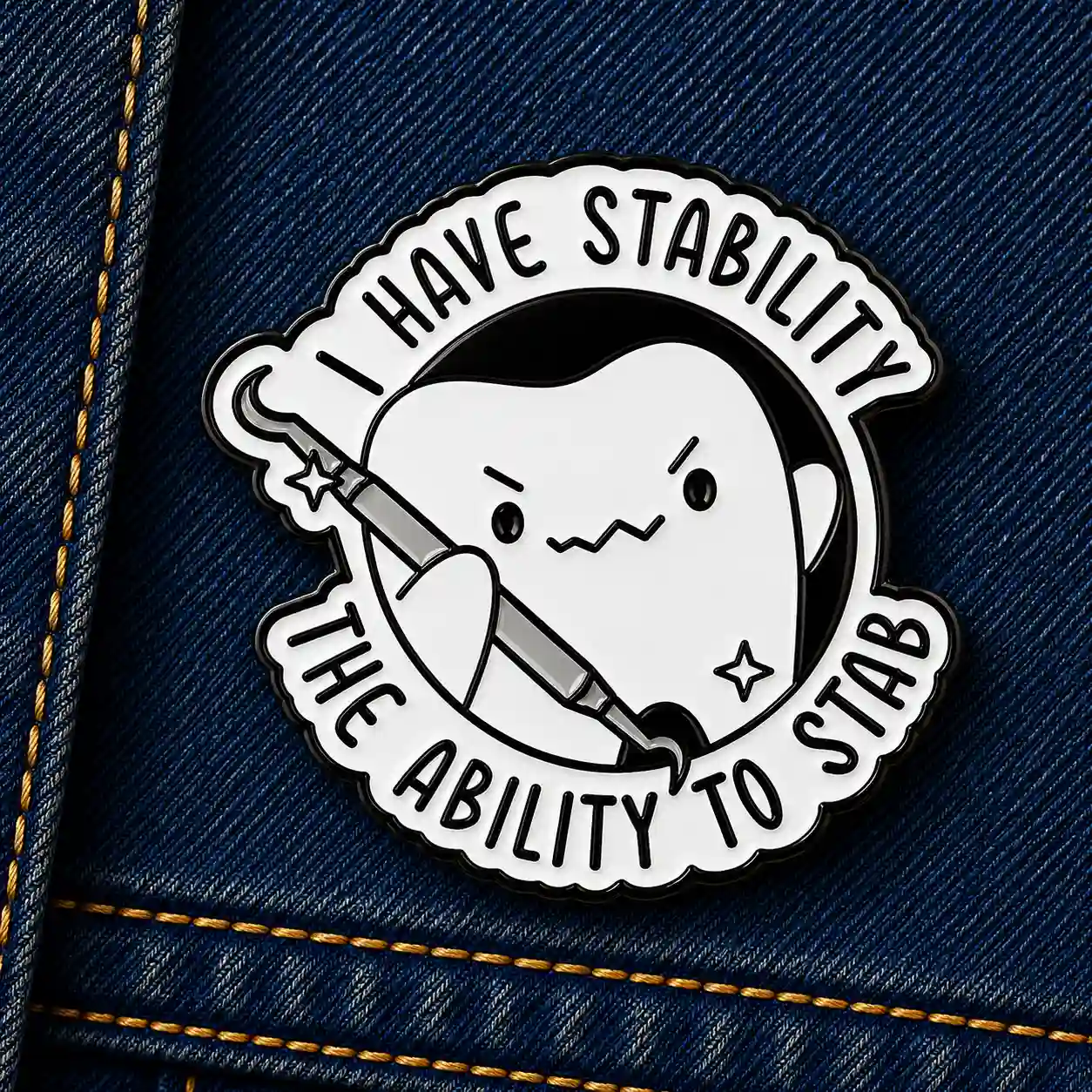 I Have Stability - Brooch Enamel Pin