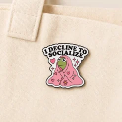 Alternative view of I Decline to Socialize - Brooch Enamel Pin