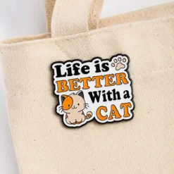 Alternative view of Life Is Better with a Cat - Brooch Enamel Pin