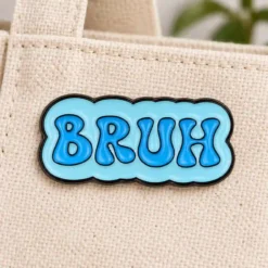 Alternative view of Bruh - Brooch Enamel Pin