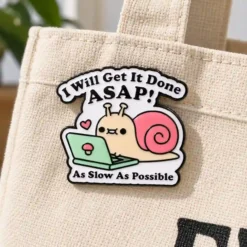Alternative view of I Will Get It Done ASAP - Brooch Enamel Pin