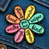 You Are Loved, Strong, Important, Unique, Kind - Brooch Enamel Pin