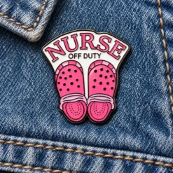 Nurse Off Duty - Brooch Enamel Pin